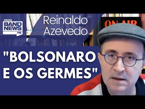 Reinaldo: Bolsonaro, os germes e o Código Penal