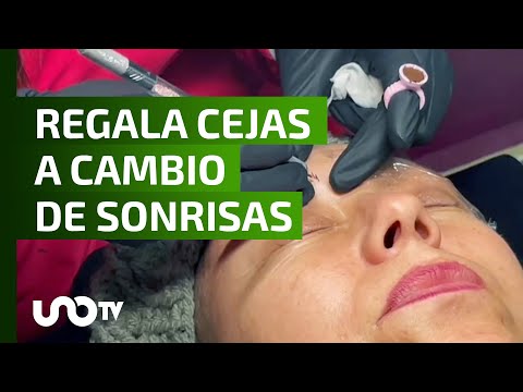 Gaby tatúa cejas a mujeres que luchan contra el cáncer; a cambio sólo pide sonrisas.