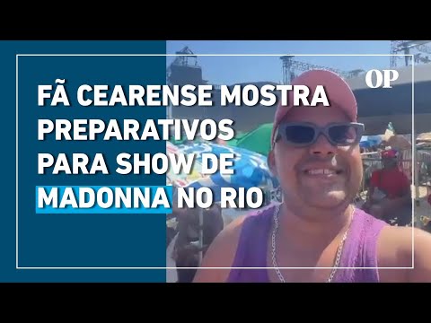 Fã cearense mostra preparativos para show de Madonna no Rio