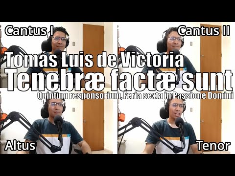 Tomás Luis de Victoria - Tenebræ factæ sunt