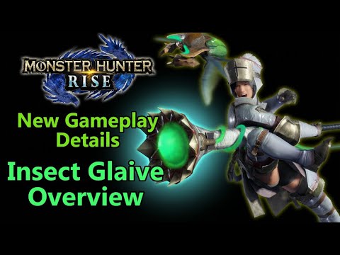 Monster Hunter Rise: Insect Glaive Weapon Overview | New Changes | MHR Demo