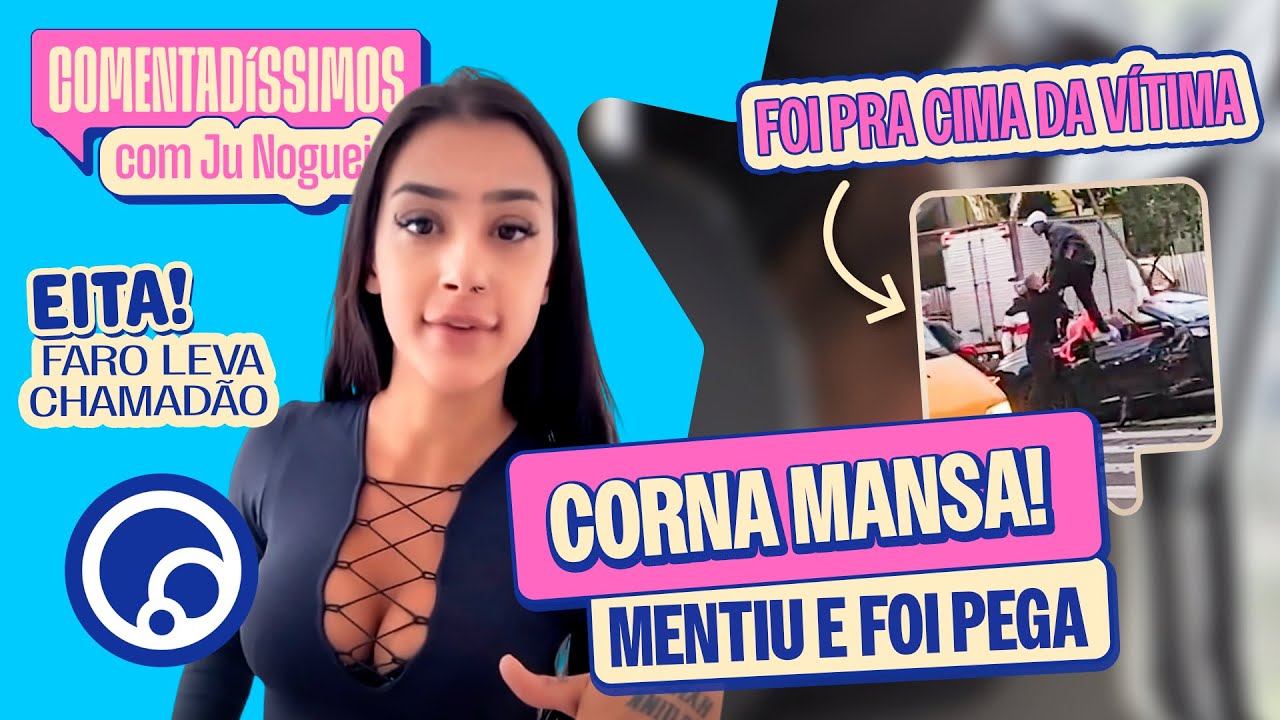 🔵 Comentadíssimos: AO VIVO HOJE 21.08 às 18h | com JU NOGUEIRA