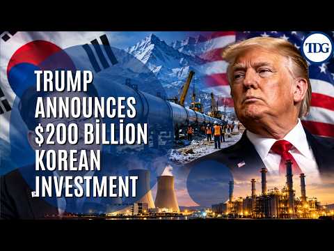 Trump Announces $200 Billion Korean Investment, But Seoul Isn't So Sure | US-South Korea Deal