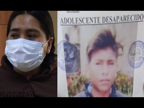 Una madre busca desesperadamente a su hijo que desapareció en El Alto