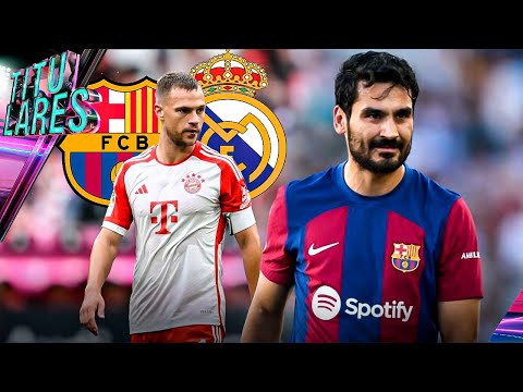 KIMMICH entre MADRID y BARÇA | ¿GÜNDOGAN rompió el VESTIDOR? | SOLUCIONES para el UNITED