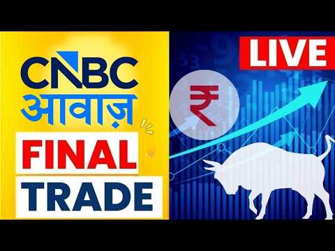 🔴 Final Trade Live Updates: Stock <strong>Market</strong> Update | Crude <strong>Oil</strong> | Latest Business News | CNBC Awaaz