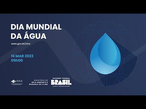 Celebração ao Dia Mundial da Água 2023