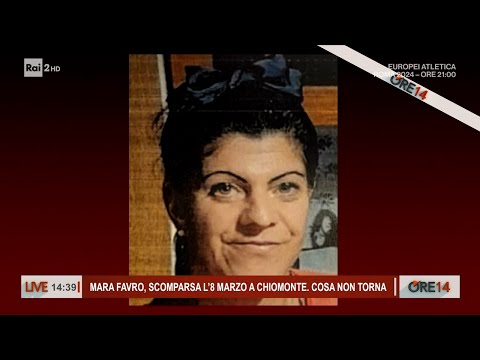 Mara Favro, cosa non torna sulla scomparsa l'8 marzo a Chiomonte - Ore 14 del 11/06/2024