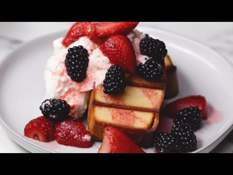 Summertime Grilled Pound Cake And Berries ? Tasty