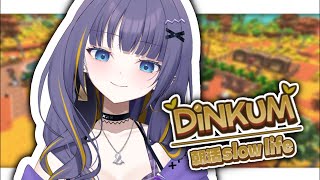 【Dinkum】#29 おはようっ！久しぶり！元気？どうした？話聞こか？【雨瀬しう/VTuber】