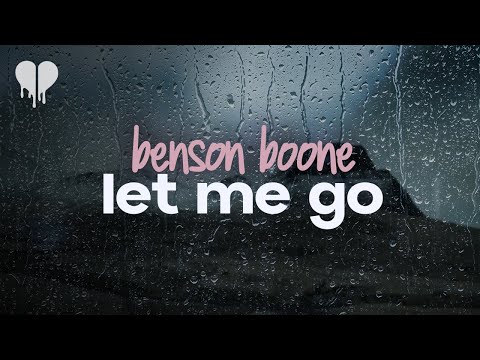 benson boone let me go (lyrics)