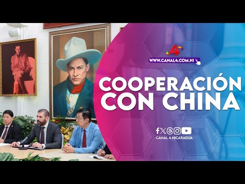 Gobierno de Nicaragua firma de Memorándum de cooperación con China