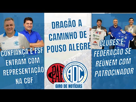 CONFIANÇA A CAMINHO DE POUSO ALEGRE | FSF E CLUBES SE REÚNEM COM PATROCINADOR | GIRO DE NOTÍCIAS