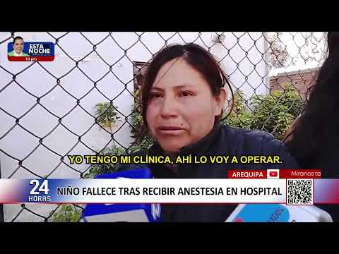 Arequipa: niño de 7 años muere tras cirugía y familia denuncia presunta negligencia médica