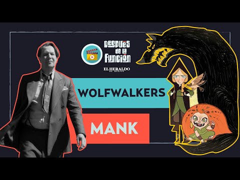 Wolfwalkers la mejor película animada del año | Estrenos