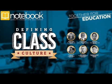 Notebook | Webinar | Together For Education | Ep 166 | Defining Class Culture