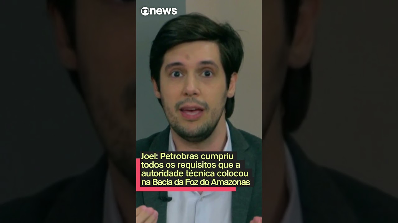 Joel Petrobras cumpriu todos os requisitos que a autoridade técnica colocou na Foz do Amazonas