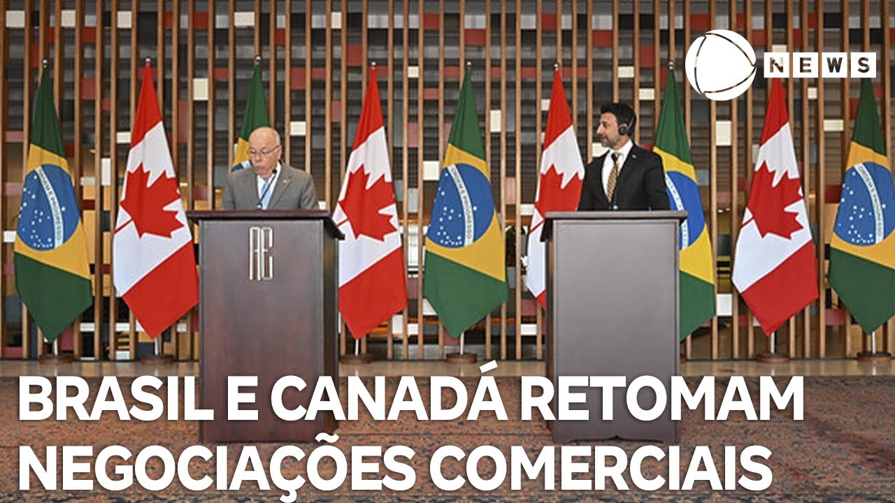 Brasil e Canadá retomam negociações de acordo de livre comércio