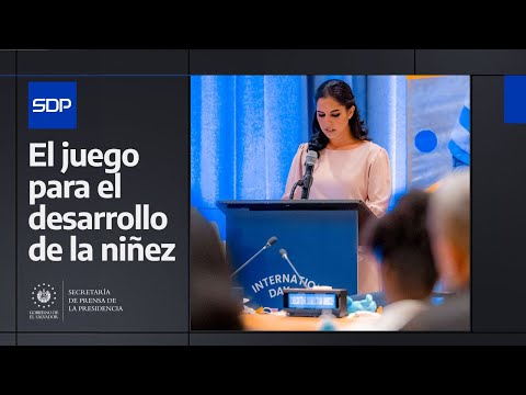 Primera Dama Gabriela de Bukele expone ante la ONU el poder transformador del juego