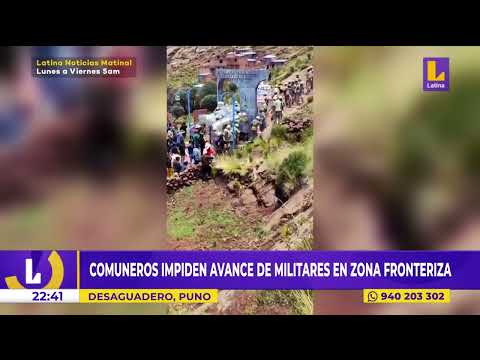 Comuneros impiden avance de militares en Desaguadero, Puno