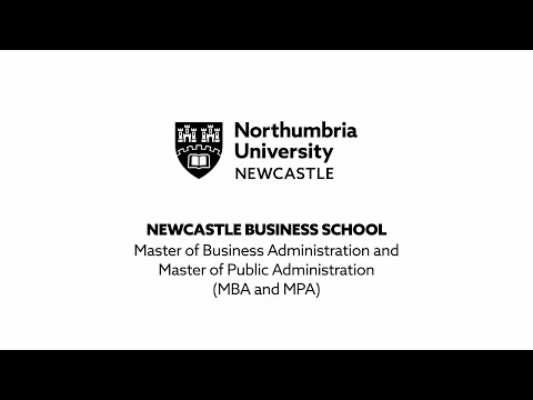 Newcastle Business School - Master of Business Administration and Master of Public Administration