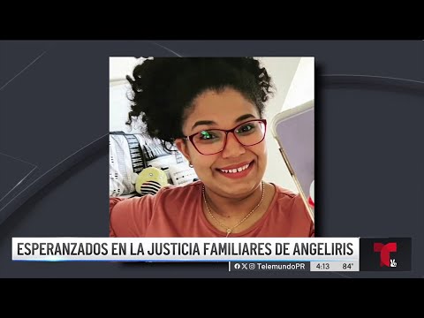 Esperanzados familiares de boricua asesinada en República Dominicana