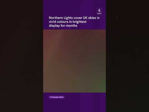 Northern Lights dazzle in skies across the UK