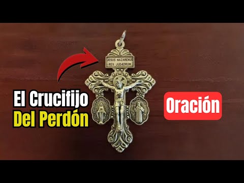 ✝️El CRUCIFIJO del Perdón: Poderoso SACRAMENTAL que muchos no conocen ✨ |Tu Rincón Católico