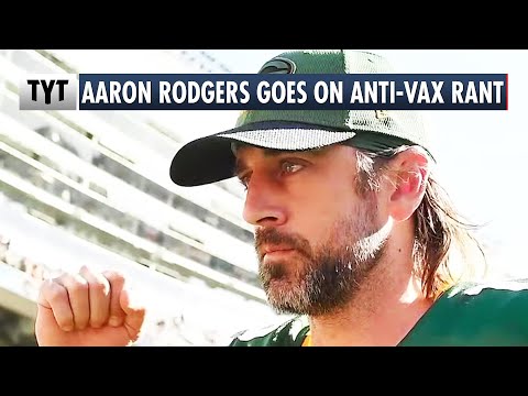 Aaron Rodgers SPEWS Anti-Vax & MAGA Propaganda