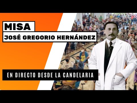 En Vivo: Misa II fiesta Litúrgica Beato José Gregorio Hernández