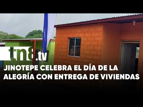 Jinotepe entrega viviendas dignas en celebración del Día de la Alegría - Nicaragua