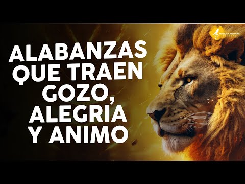 GOZATE DELANTE DEL SEÑOR - ALABANZAS ALEGRES - EL SEÑOR ES MI REY, OLEO DE ALEGRIA Y MAS..