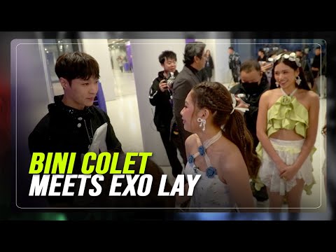 BINI Colet fangirls over meeting EXO member Lay | ABS-CBN News