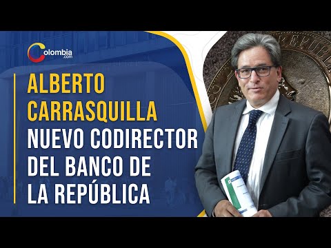 Duque nombra a exministro de Hacienda Alberto Carrasquilla como codirector del Banco de la República