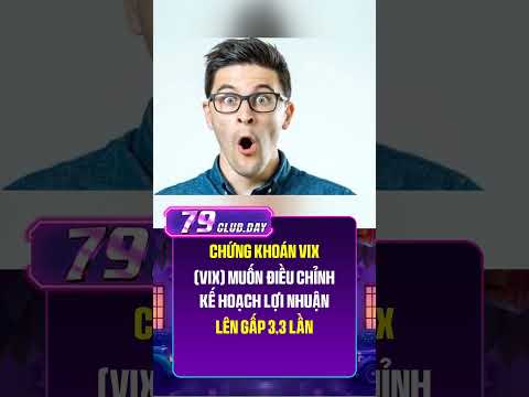 Chứng khoán VIX VIX muốn điều chỉnh kế hoạch lợi nhuận lên gấp 3,3 lần

HĐQT CTCP Chứng khoán VIX VI