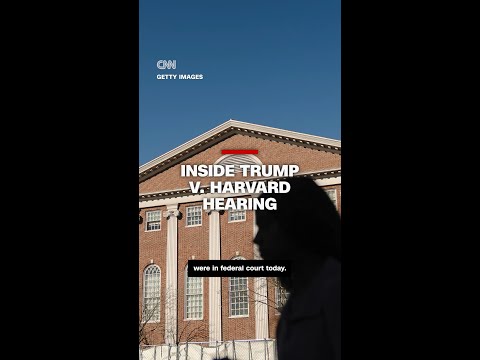 CNN reporter details Harvard and Trump admin’s first day in court