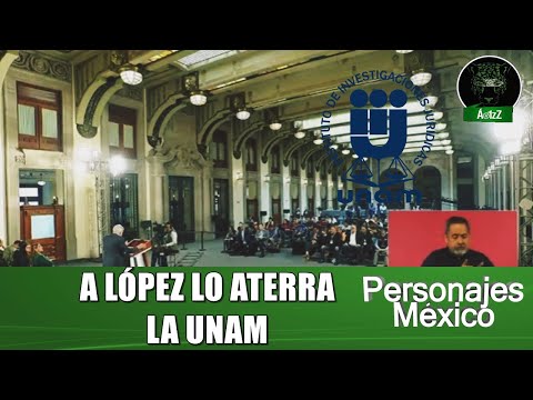 López ofrece diálogo sobre sus reformas, pero opina la UNAM y dice que qué se tienen que meter