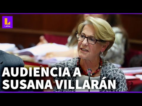 SUSANA VILLARÁN: AUDIENCIA CONTRA LA EXALCALDESA POR EL DELITO DE ASOCIACIÓN ILÍTICA