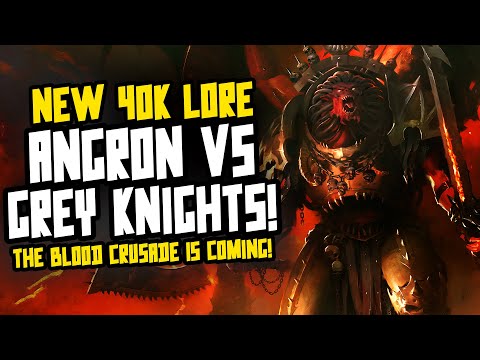 Angron, Grey Knights & Armageddon CONFIRMED! New Angron Novel!