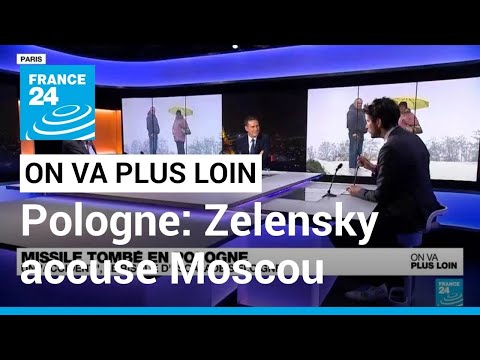 Pologne: Zelensky seul à accuser Moscou • FRANCE 24