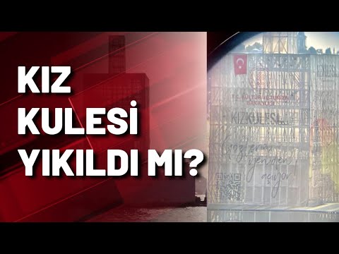 Kız Kulesi yıkıldı mı?