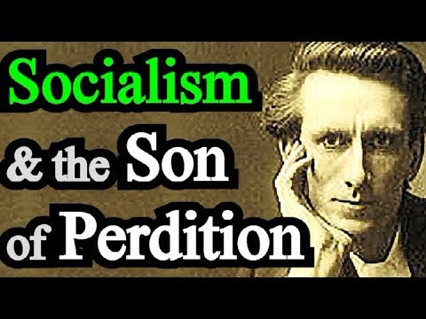 Socialism and the Son of Perdition - Oswald Chambers / Audio & Text