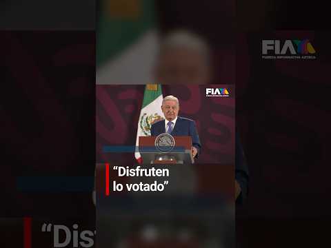 El presidente López Obrador se refirió a la popular frase de redes sociales “Disfruten lo votado”.