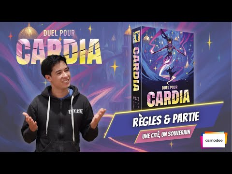 Duel pour Cardia - Règles et Partie