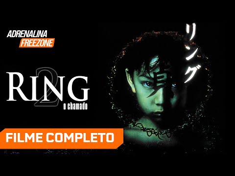 Ring 2: O Chamado - Filme Completo Dublado - Filme de Terror | Adrenalina Freezone