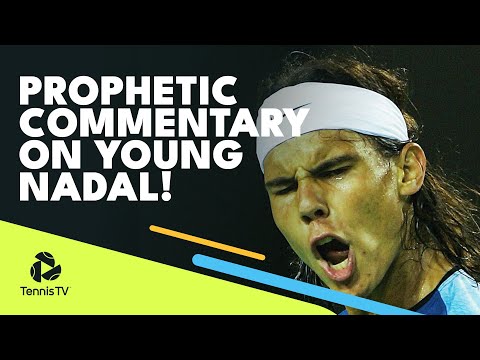 Prophetic Commentary On Young Rafael Nadal! 🔮