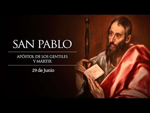 ?? Solemnidad de San Pablo (Santoral Junio)