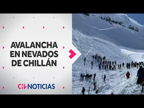 Alerta por avalancha en Nevados de Chillán: Personal del GOPE y rescatistas llegaron al lugar