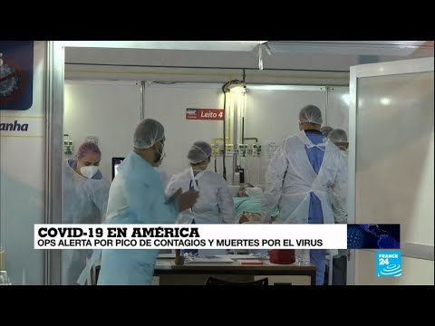 La OPS alerta de los picos de contagios y muertes en Sudamérica