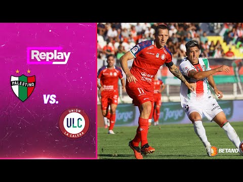 TNT Sports Replay | Palestino 0 - 0 Unión La Calera | Fecha 5